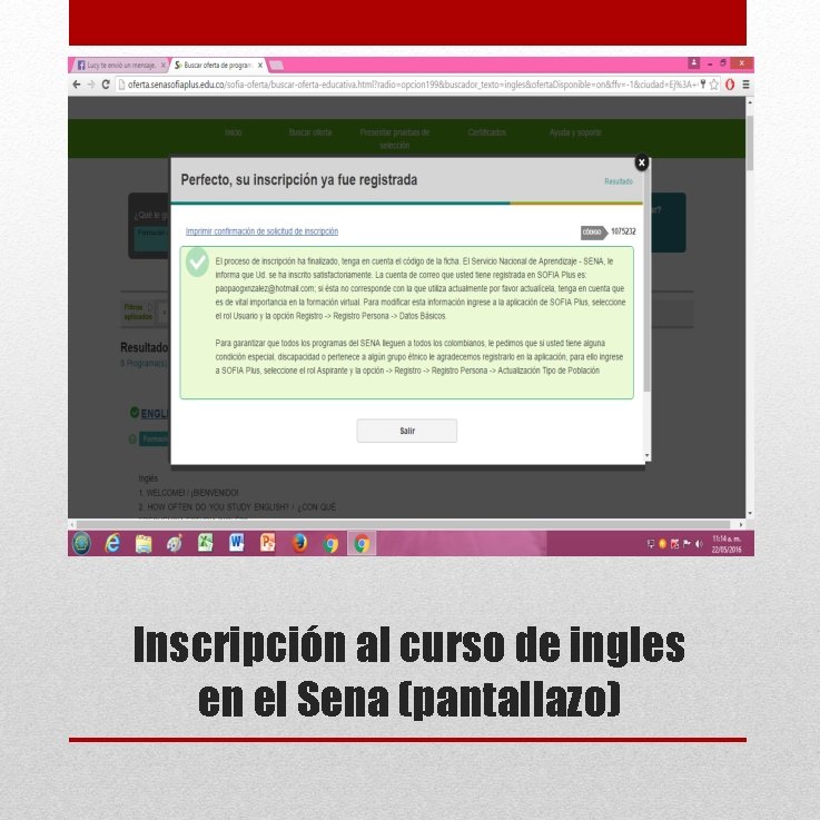 Inscripción al curso de ingles en el Sena (pantallazo) Inscripción al curso de ingles en el Sena (pantallazo)