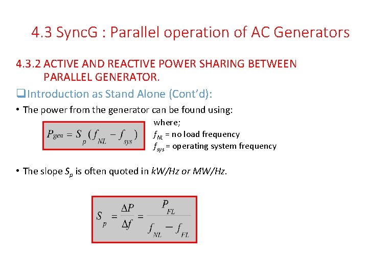 4. 3 Sync. G : Parallel operation of AC Generators 4. 3. 2 ACTIVE