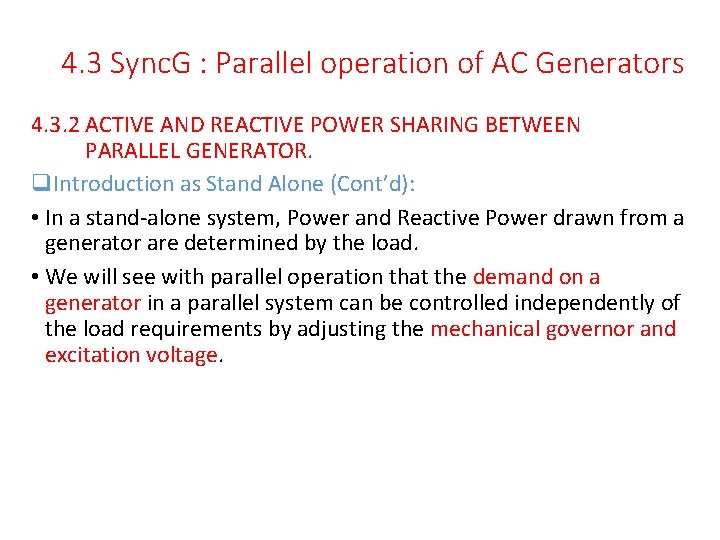 4. 3 Sync. G : Parallel operation of AC Generators 4. 3. 2 ACTIVE