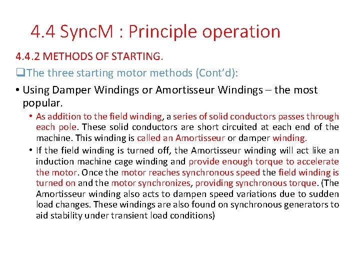 4. 4 Sync. M : Principle operation 4. 4. 2 METHODS OF STARTING. q.