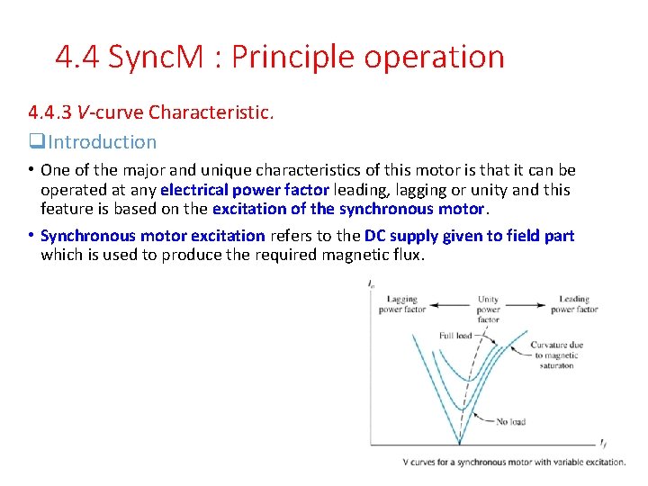 4. 4 Sync. M : Principle operation 4. 4. 3 V-curve Characteristic. q. Introduction