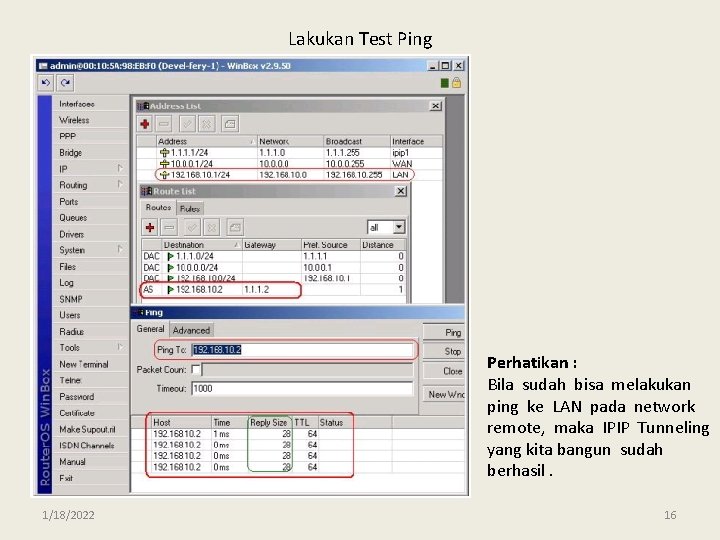 Lakukan Test Ping Perhatikan : Bila sudah bisa melakukan ping ke LAN pada network