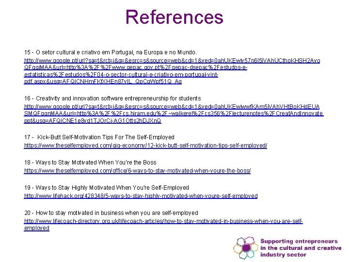 References 15 - O setor cultural e criativo em Portugal, na Europa e no