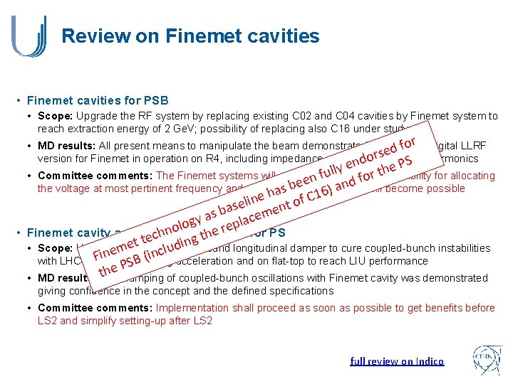 Review on Finemet cavities • Finemet cavities for PSB • Scope: Upgrade the RF