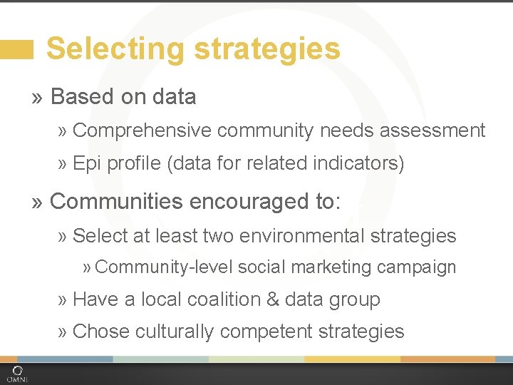 Selecting strategies » Based on data » Comprehensive community needs assessment » Epi profile