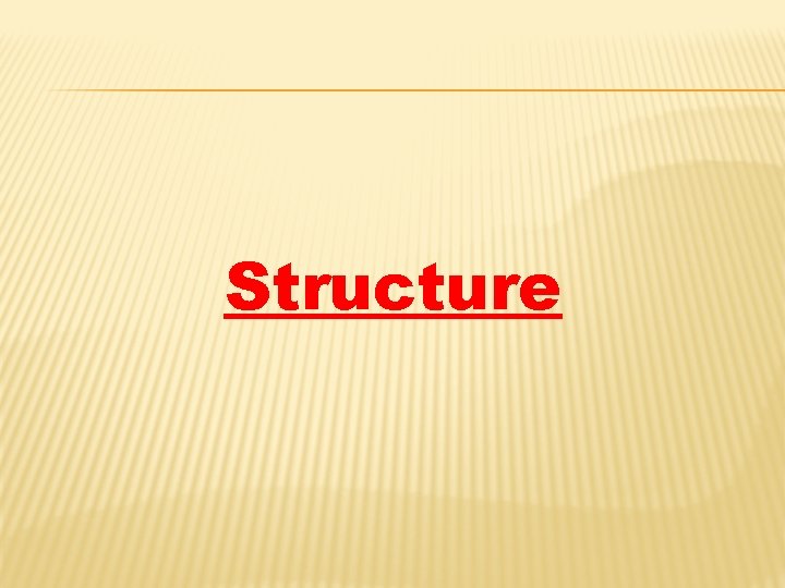 Structure 