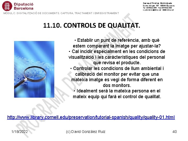 Xarxa d’Arxius Municipals Comte d’Urgell, 187 · 08036 Barcelona Tel. 934 022 566 · Xarxa d’Arxius Municipals Comte d’Urgell, 187 · 08036 Barcelona Tel. 934 022 566 ·