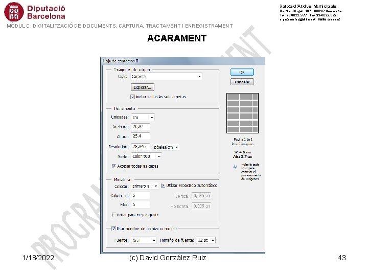 Xarxa d’Arxius Municipals Comte d’Urgell, 187 · 08036 Barcelona Tel. 934 022 566 ·