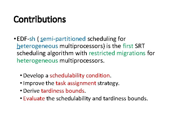 Soft RealTime SemiPartitioned Scheduling with Restricted Migrations on