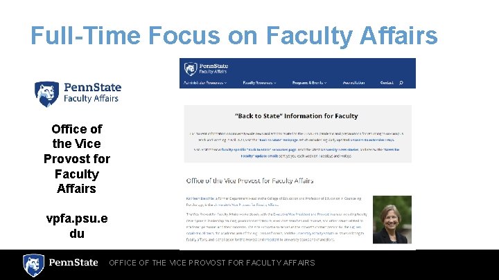 Full-Time Focus on Faculty Affairs Office of the Vice Provost for Faculty Affairs vpfa.