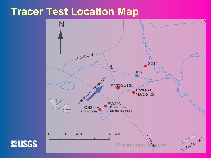 Tracer Test Location Map Preliminary Results 