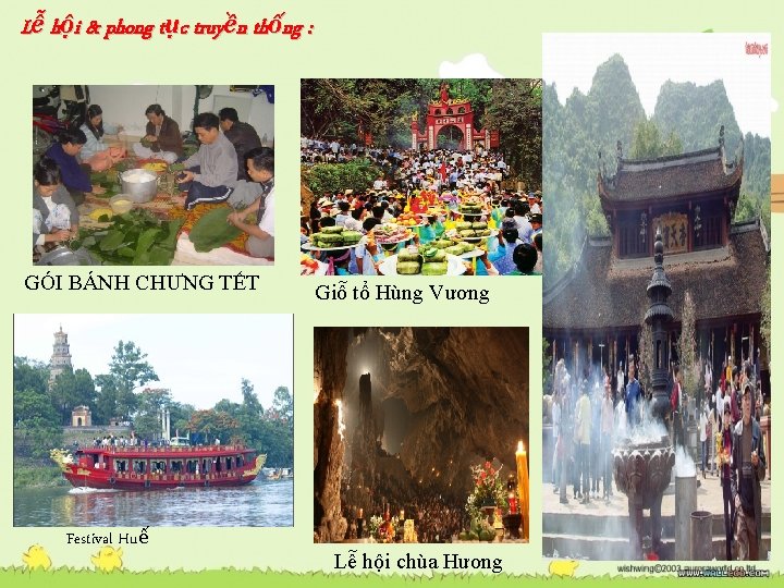 Lễ hội & phong tục truyền thống : GÓI BÁNH CHƯNG TẾT Festival Huế