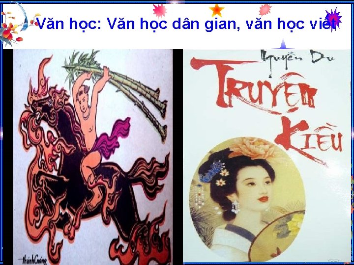 Văn học: Văn học dân gian, văn học viết 