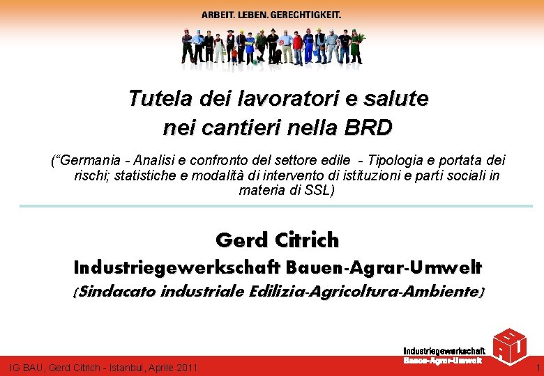 Tutela dei lavoratori e salute nei cantieri nella BRD (“Germania - Analisi e confronto