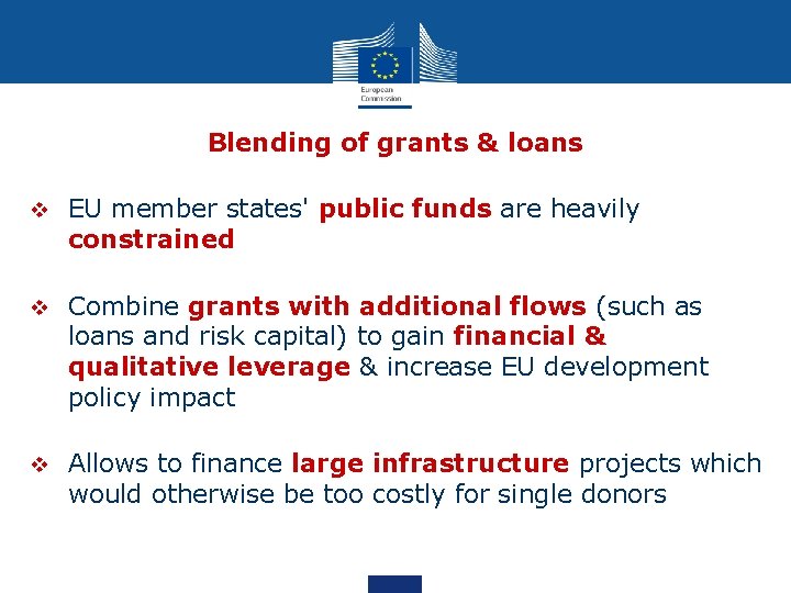 Blending of grants & loans v EU member states' public funds are heavily constrained