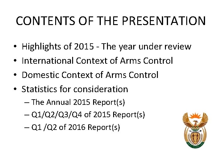 CONTENTS OF THE PRESENTATION • • Highlights of 2015 - The year under review CONTENTS OF THE PRESENTATION • • Highlights of 2015 - The year under review