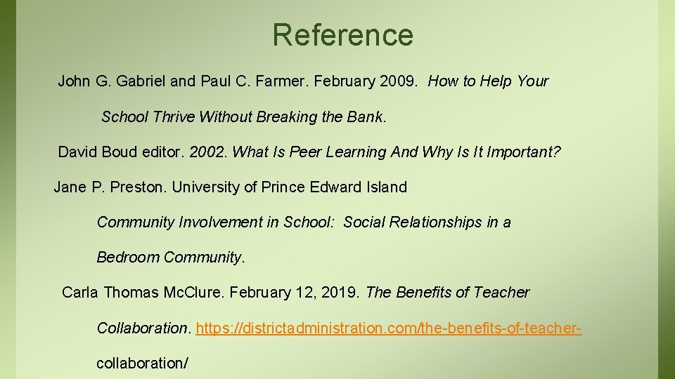 Reference John G. Gabriel and Paul C. Farmer. February 2009. How to Help Your Reference John G. Gabriel and Paul C. Farmer. February 2009. How to Help Your
