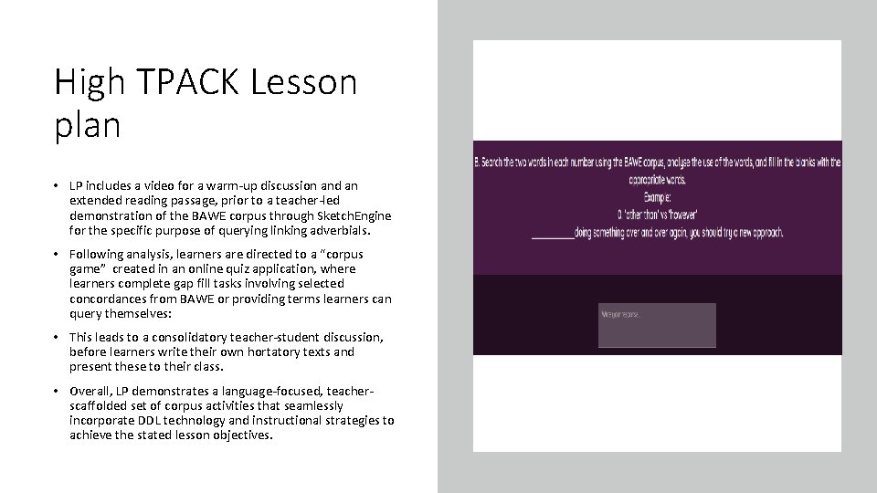 High TPACK Lesson plan • LP includes a video for a warm-up discussion and