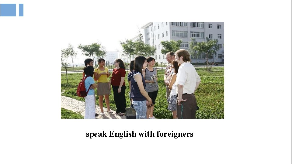 speak English with foreigners 