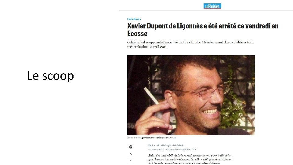 Le scoop 