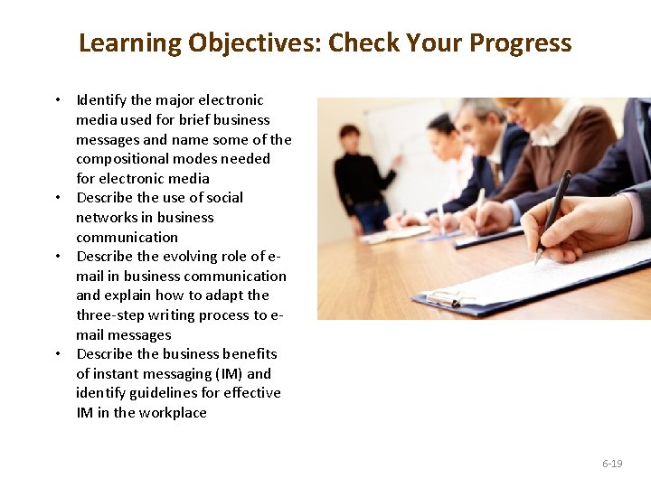 Learning Objectives: Check Your Progress • Identify the major electronic media used for brief