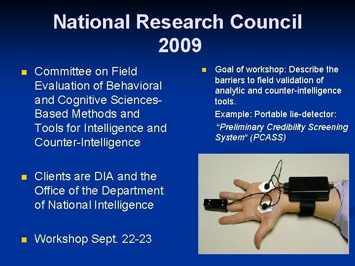 National Research Council 2009 n Committee on Field Evaluation of Behavioral and Cognitive Sciences.