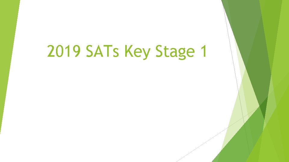 2019 SATs Key Stage 1 