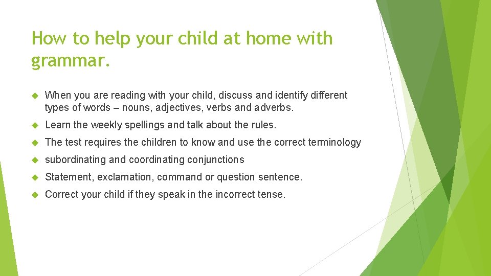 How to help your child at home with grammar. When you are reading with