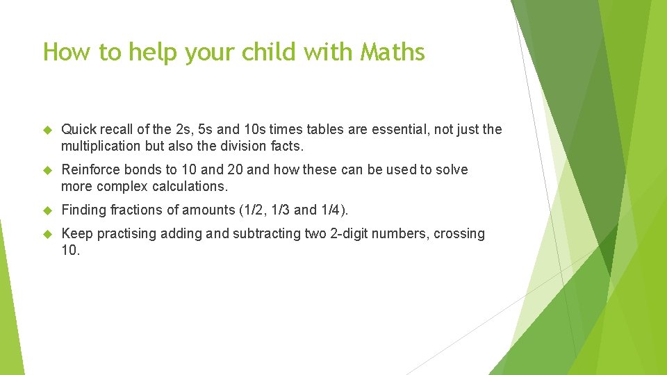 How to help your child with Maths Quick recall of the 2 s, 5