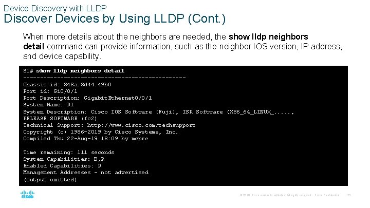 Device Discovery with LLDP Discover Devices by Using LLDP (Cont. ) When more details
