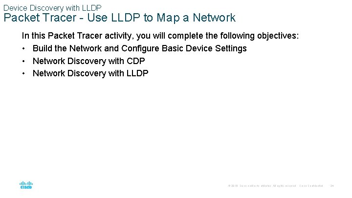 Device Discovery with LLDP Packet Tracer - Use LLDP to Map a Network In