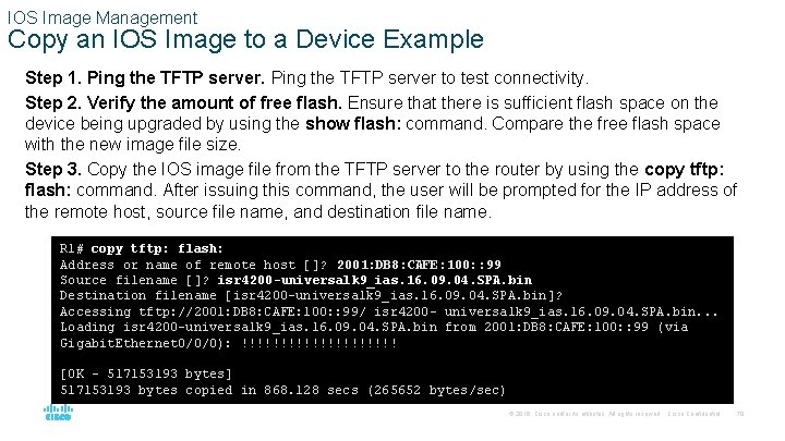 IOS Image Management Copy an IOS Image to a Device Example Step 1. Ping