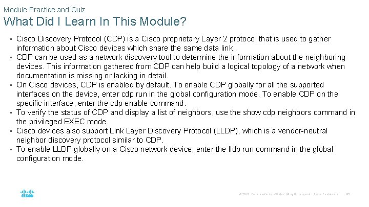 Module Practice and Quiz What Did I Learn In This Module? • Cisco Discovery