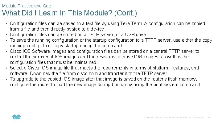 Module Practice and Quiz What Did I Learn In This Module? (Cont. ) •