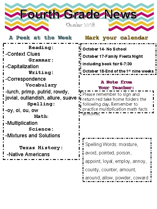Fourth Grade News October 14 -18 A Peek at the Week Reading: -Context Clues