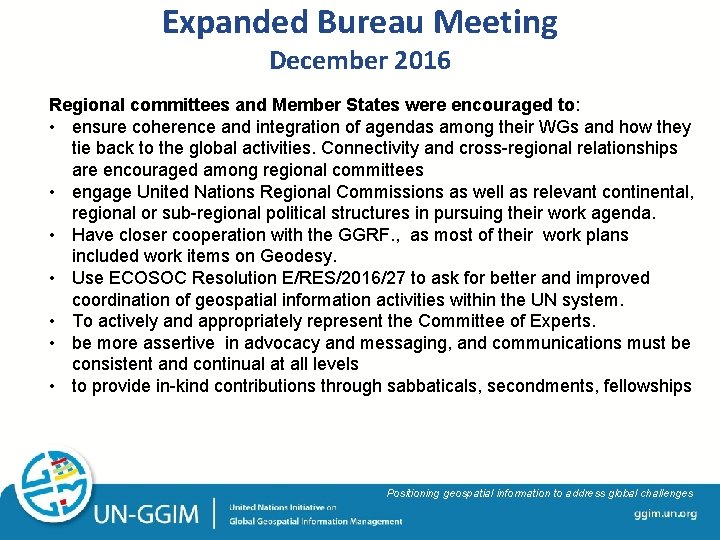 Expanded Bureau Meeting December 2016 Regional committees and Member States were encouraged to: •