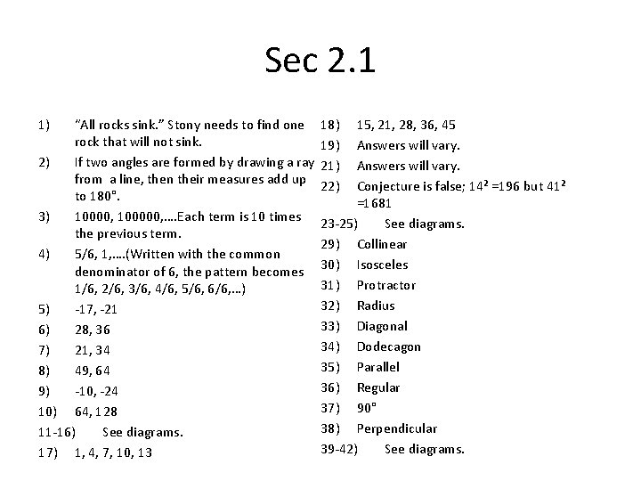 Sec 2. 1 1) “All rocks sink. ” Stony needs to find one rock