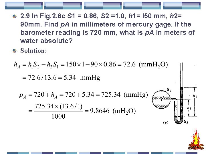 2. 9 In Fig. 2. 6 c S 1 = 0. 86, S 2