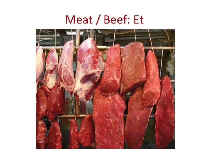 Meat / Beef: Et 