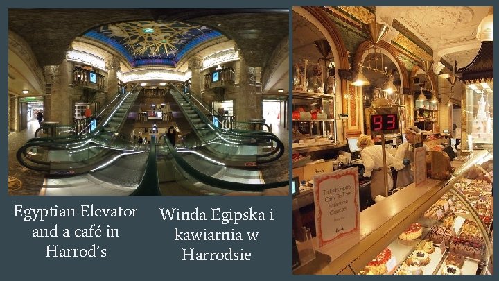 Egyptian Elevator and a café in Harrod’s Winda Egipska i kawiarnia w Harrodsie 