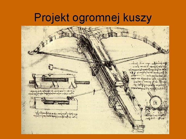 Projekt ogromnej kuszy 