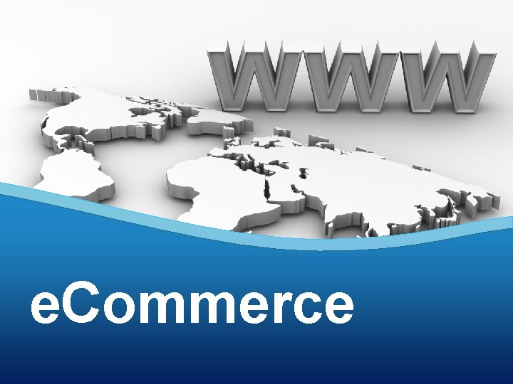 e. Commerce 