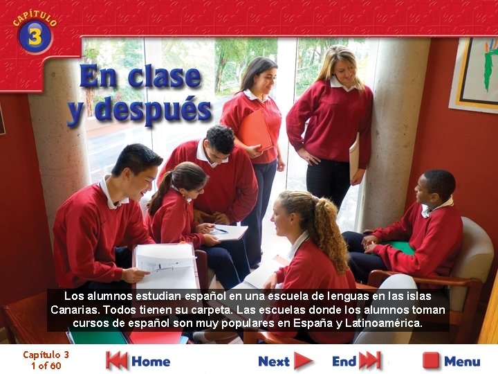 Los alumnos estudian español en una escuela de lenguas en las islas Canarias. Todos