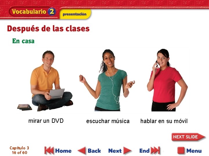 mirar un DVD Capítulo 3 16 of 60 escuchar música hablar en su móvil