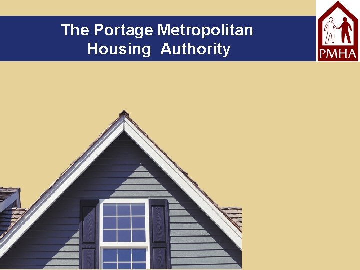 The Portage Metropolitan Housing Authority 
