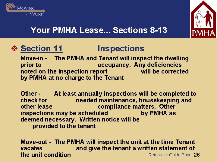 Your PMHA Lease. . . Sections 8 -13 v Section 11 Inspections Move-in -