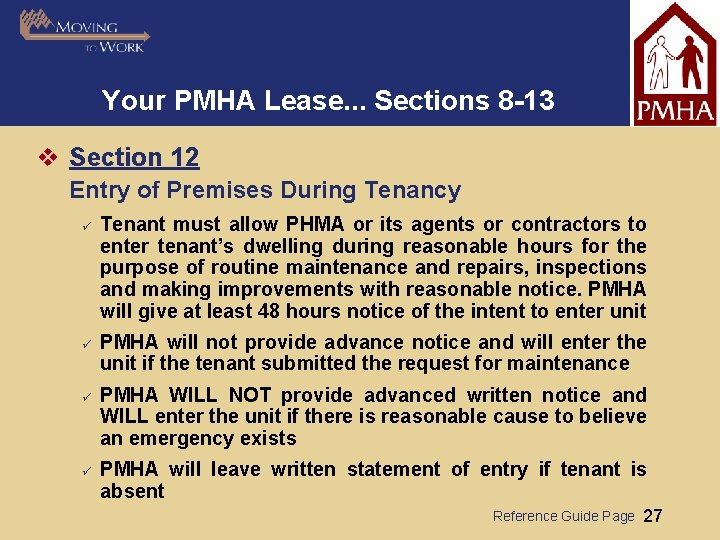 Your PMHA Lease. . . Sections 8 -13 v Section 12 Entry of Premises