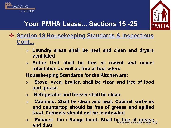 Your PMHA Lease. . . Sections 15 -25 v Section 19 Housekeeping Standards &