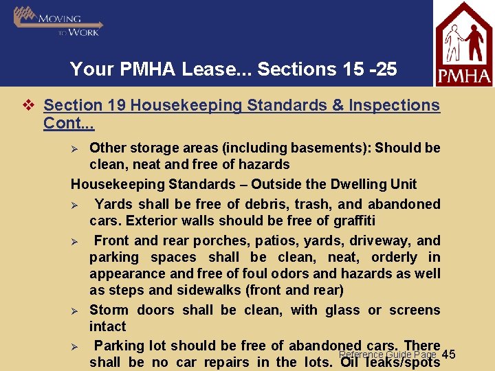 Your PMHA Lease. . . Sections 15 -25 v Section 19 Housekeeping Standards &