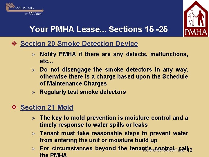 Your PMHA Lease. . . Sections 15 -25 v Section 20 Smoke Detection Device